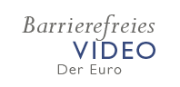 Barrierefreies Video "Der Euro"